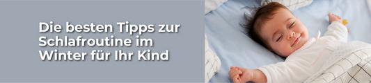 Die besten Tipps zur Schlafroutine im Winter für Ihr Kind