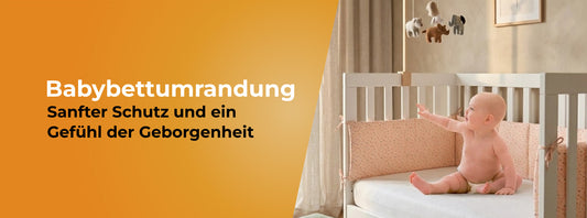 Babybettumrandung – Sanfter Schutz und ein Gefühl der Geborgenheit