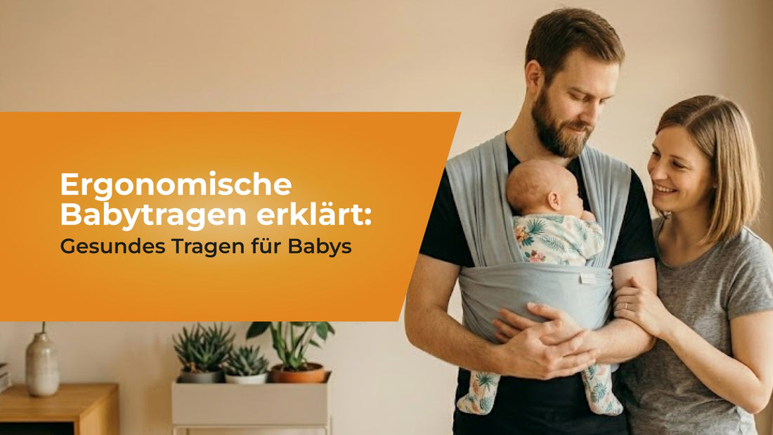 Ergonomische Babytragen erklärt: Gesundes Tragen für Babys