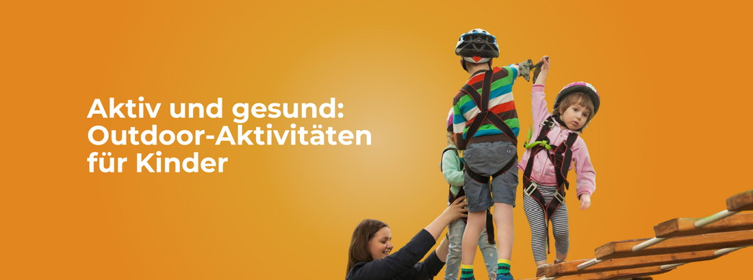 Outdoor-Aktivitäten für Kinder